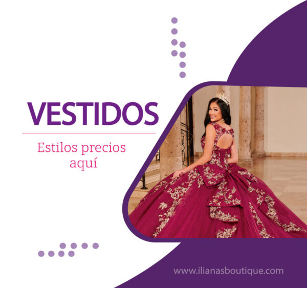 Vestidos de Quinceañera - Iliana's Boutique